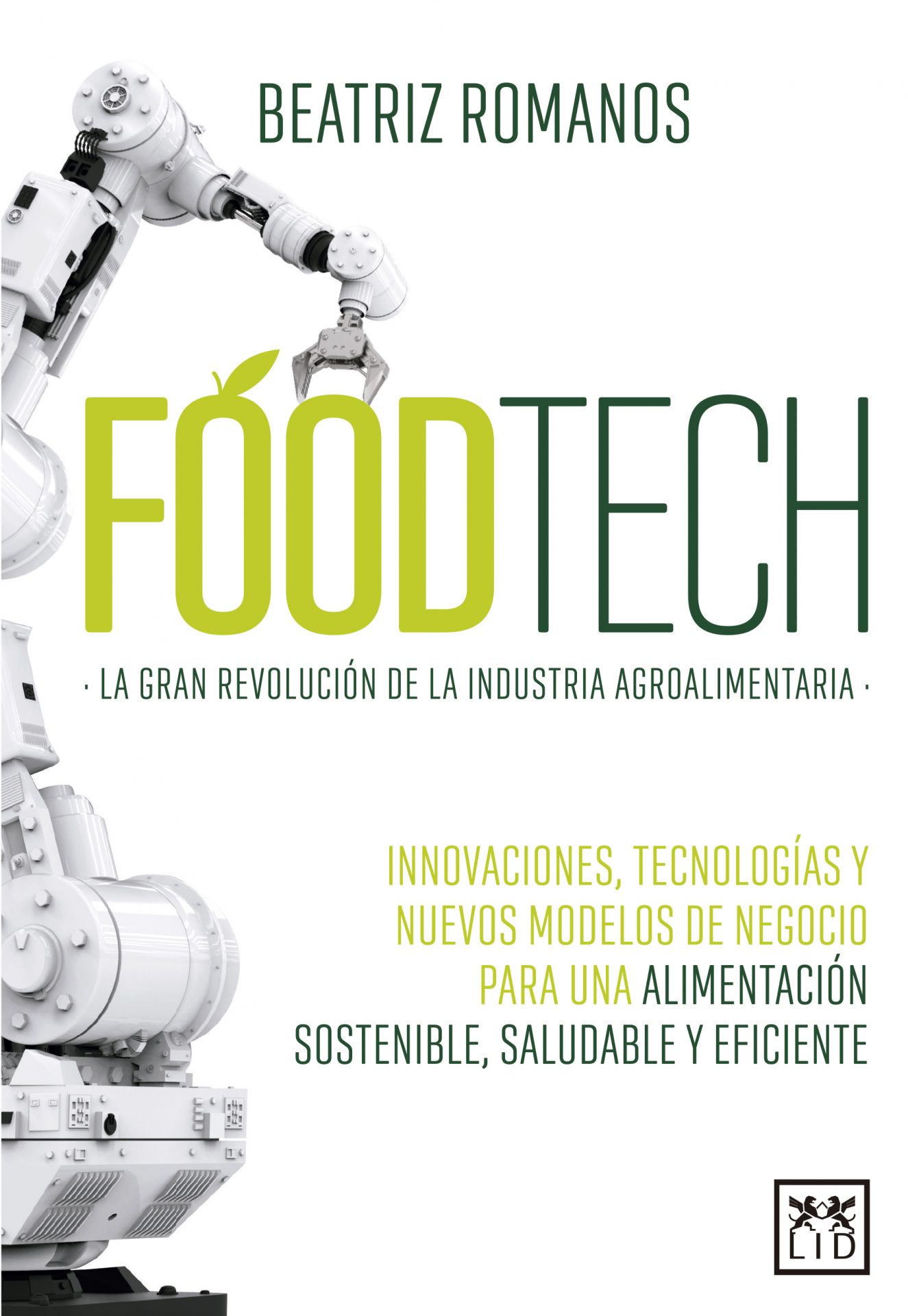 Lectura recomendada: «Foodtech» de Beatriz Romanos