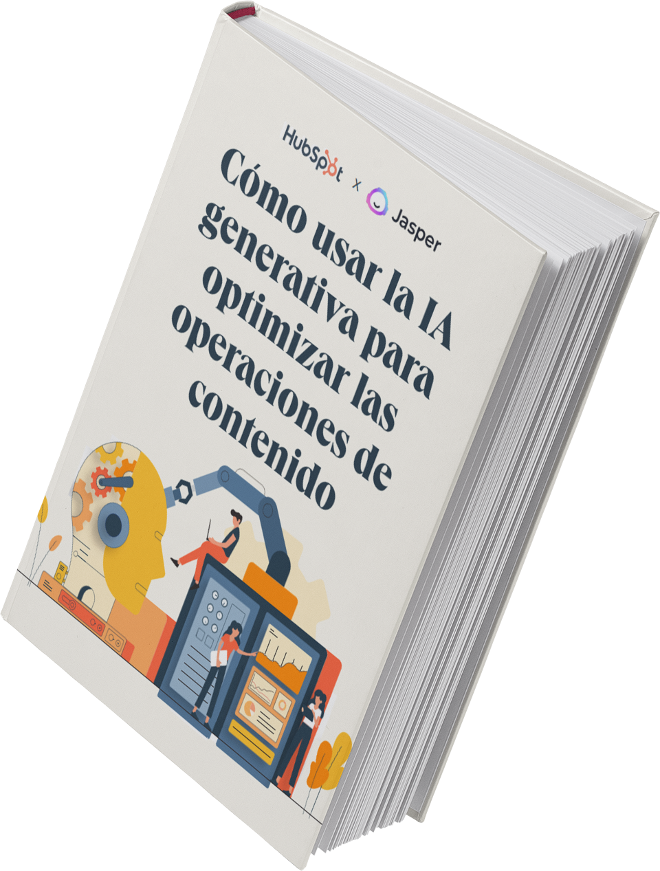 Lectura Recomendada: Cómo usar la IA generativa para optimizar las operaciones de contenido – eBook de HubSpot