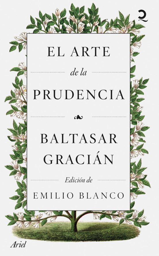 Lectura Recomendada: El Arte de la Prudencia de Baltasar Gracián