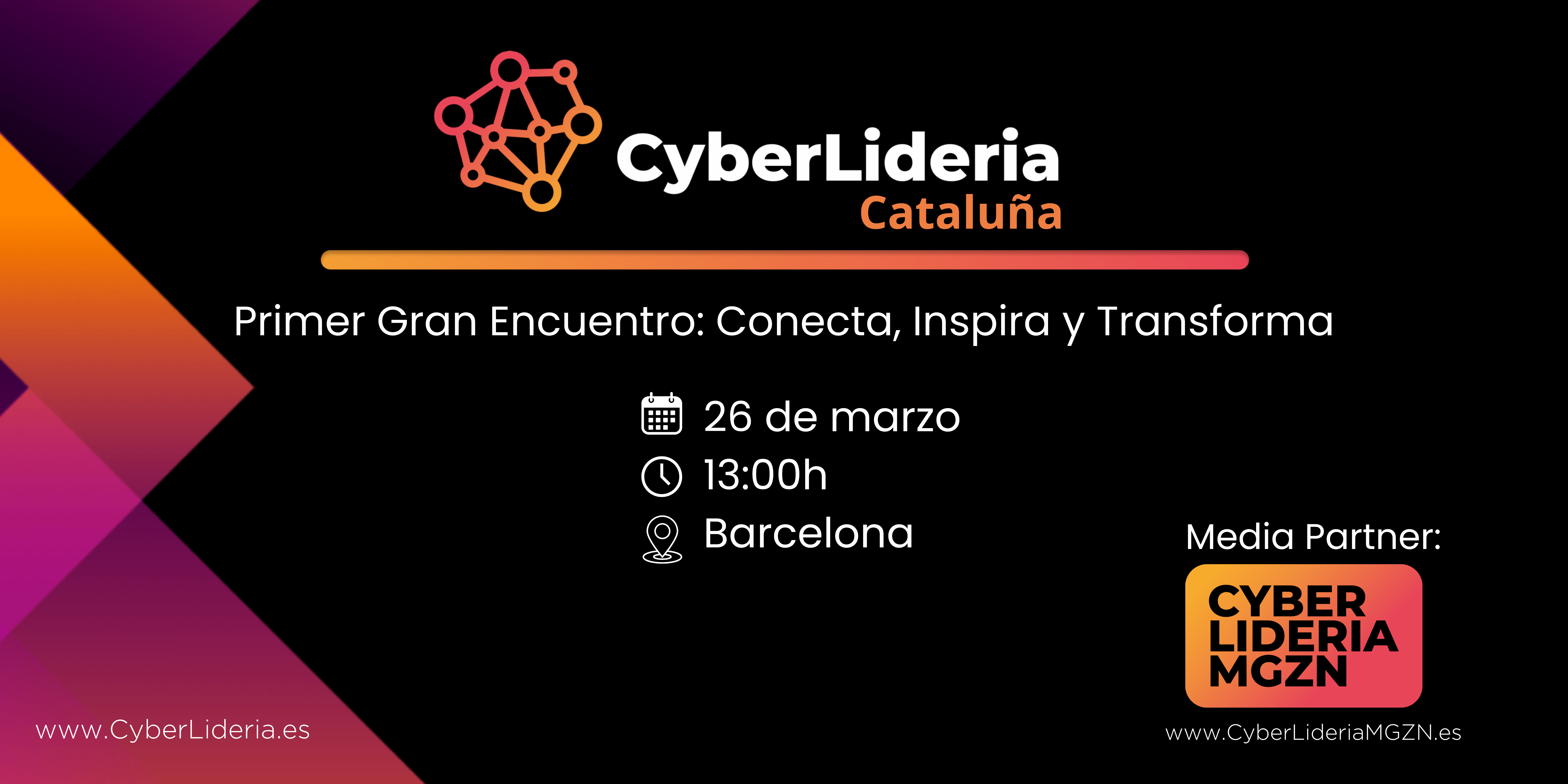 CyberLideria Cataluña Anuncia su Primer Gran Encuentro: Un Acto Extraordinario para Impulsar la Transformación Digital