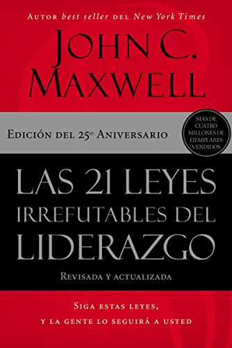 Lectura Recomendada: Lasa 21 Leyes irrefutables del Lidezargo, de John C. Maxwell