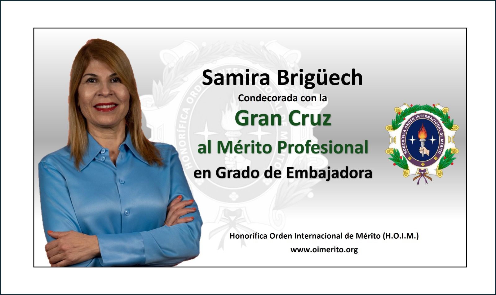 Samira recibe la Gran Cruz al Mérito Profesional con Grado de Embajadora por su destacada trayectoria