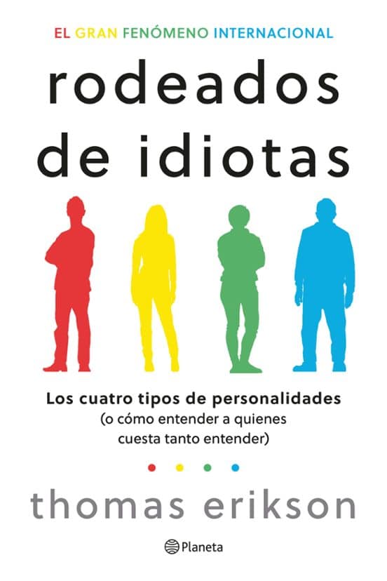 Lectura Recomendada: Rodeados de idiotas, por Thomas Erikson