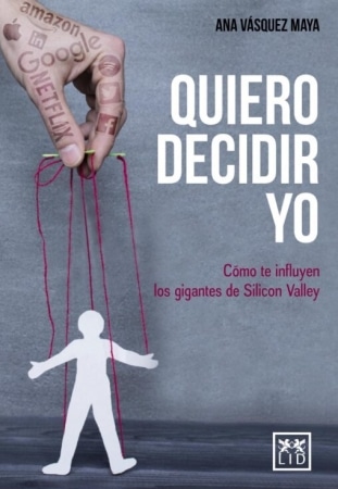 Lectura Recomendada: Quiero decidir yo, de Ana Vásquez Maya