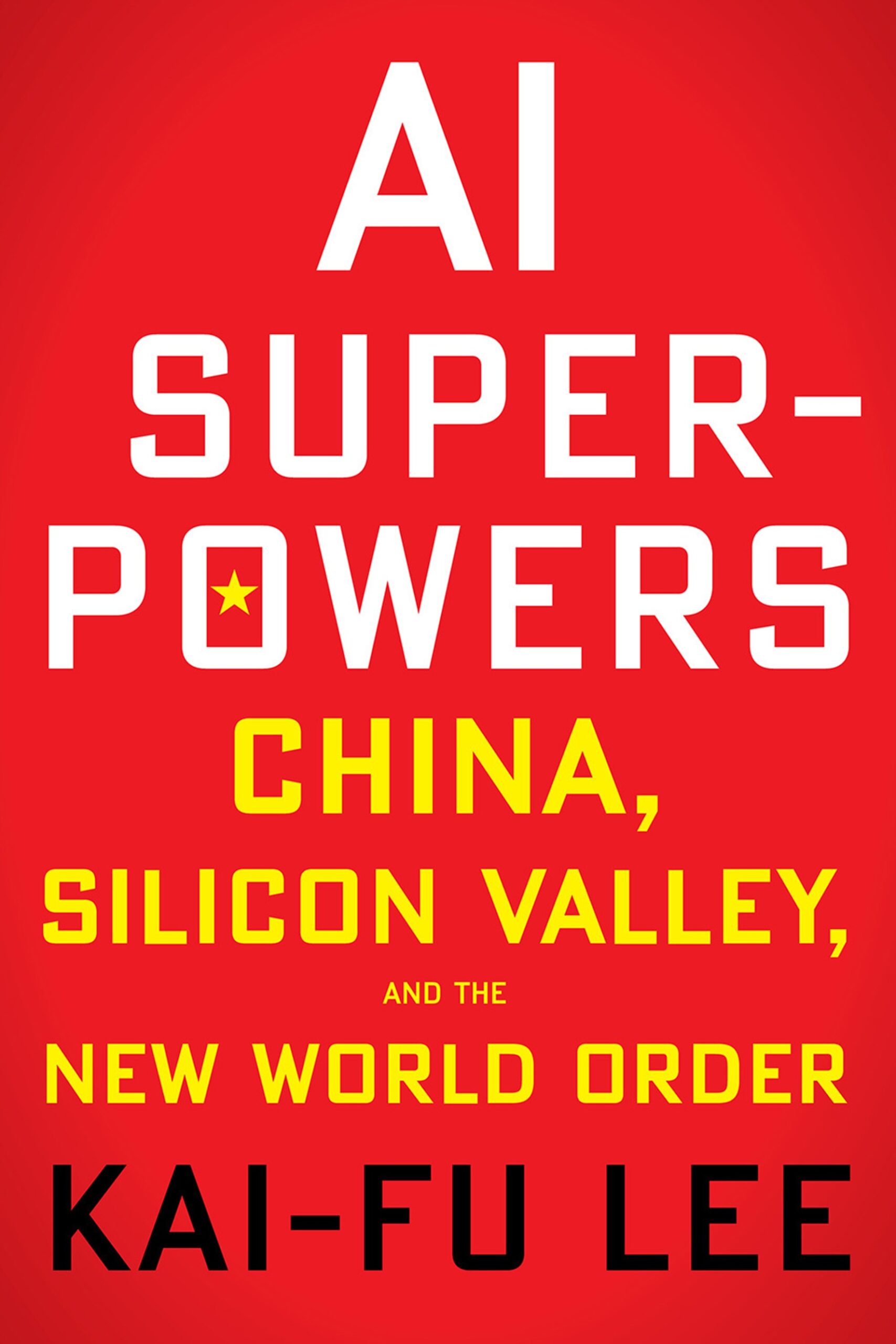 Lectura recomendada: AI Superpowers