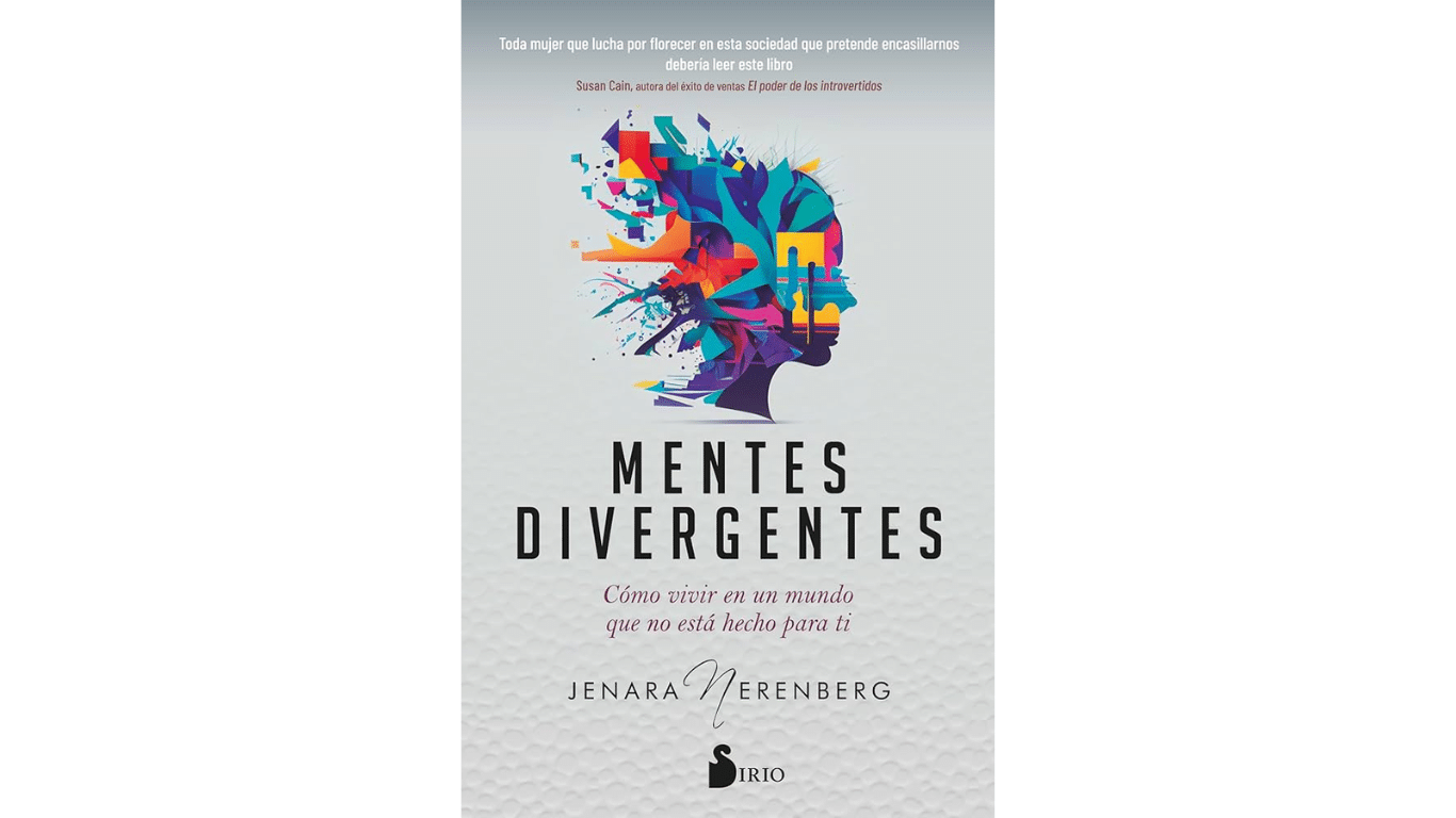 Lectura recomendada: Mentes divergentes: Cómo vivir en un mundo que no está hecho para ti