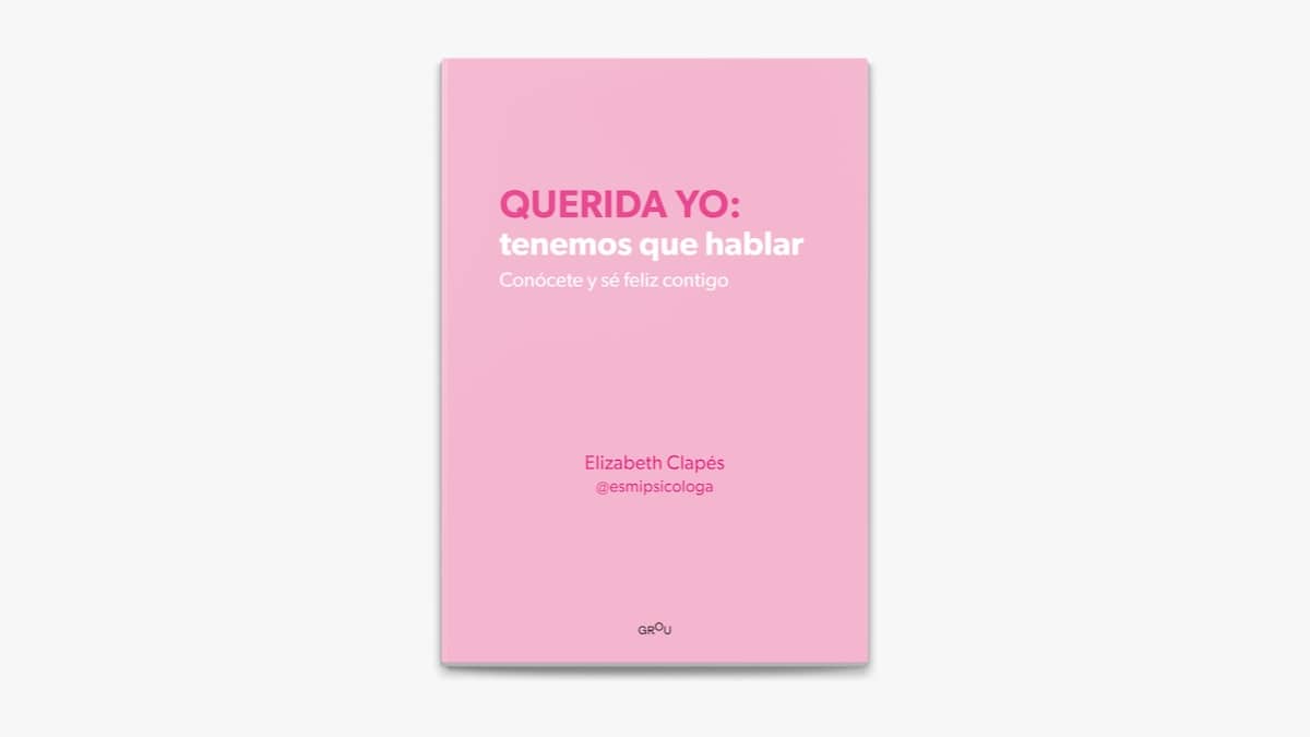 Lectura recomendada: Querida yo: tenemos que hablar
