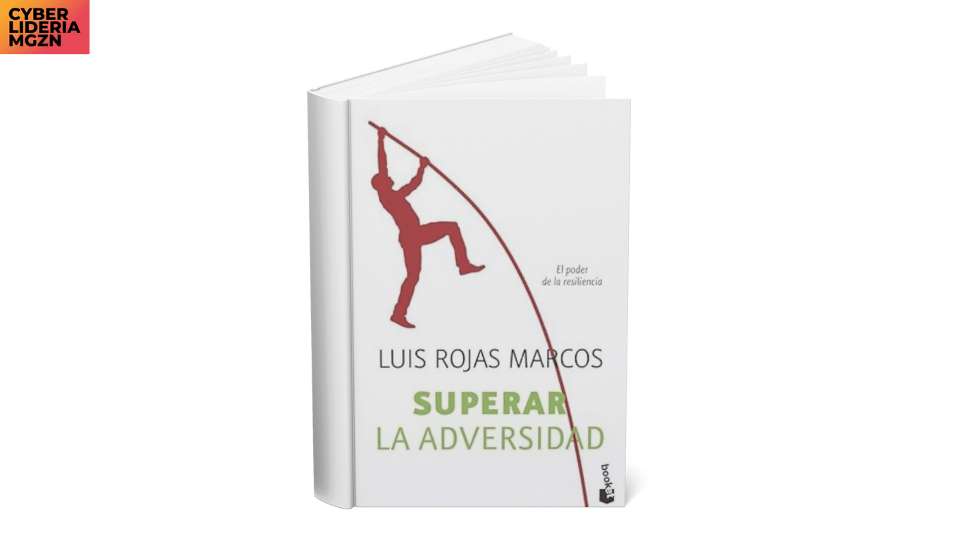 Lectura recomendada: Superar la adversidad: El poder de la resiliencia