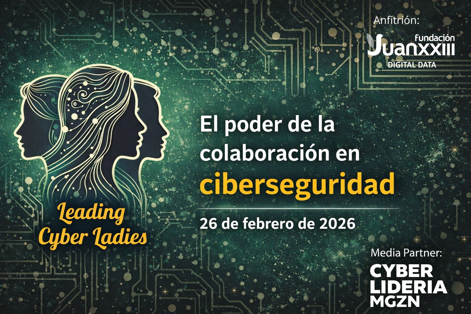 Leading Cyber Ladies: «El poder de la colaboración en ciberseguridad»