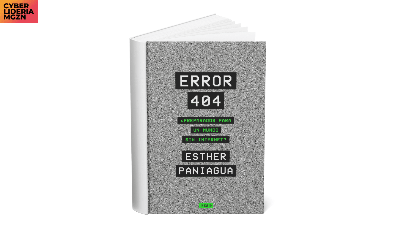 Lectura recomendada: Error 404: ¿Preparados para un mundo sin internet?
