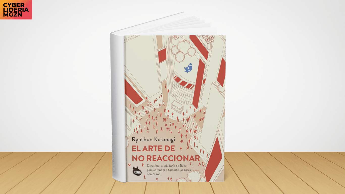 Lectura recomendada: El arte de no reaccionar