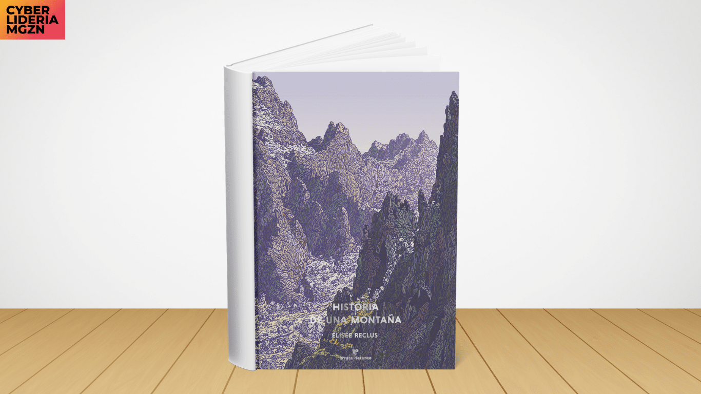 Lectura recomendada: Historia de una montaña
