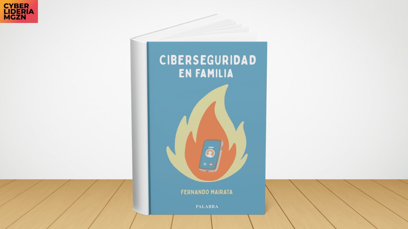 Lectura recomendada: Ciberseguridad en familia