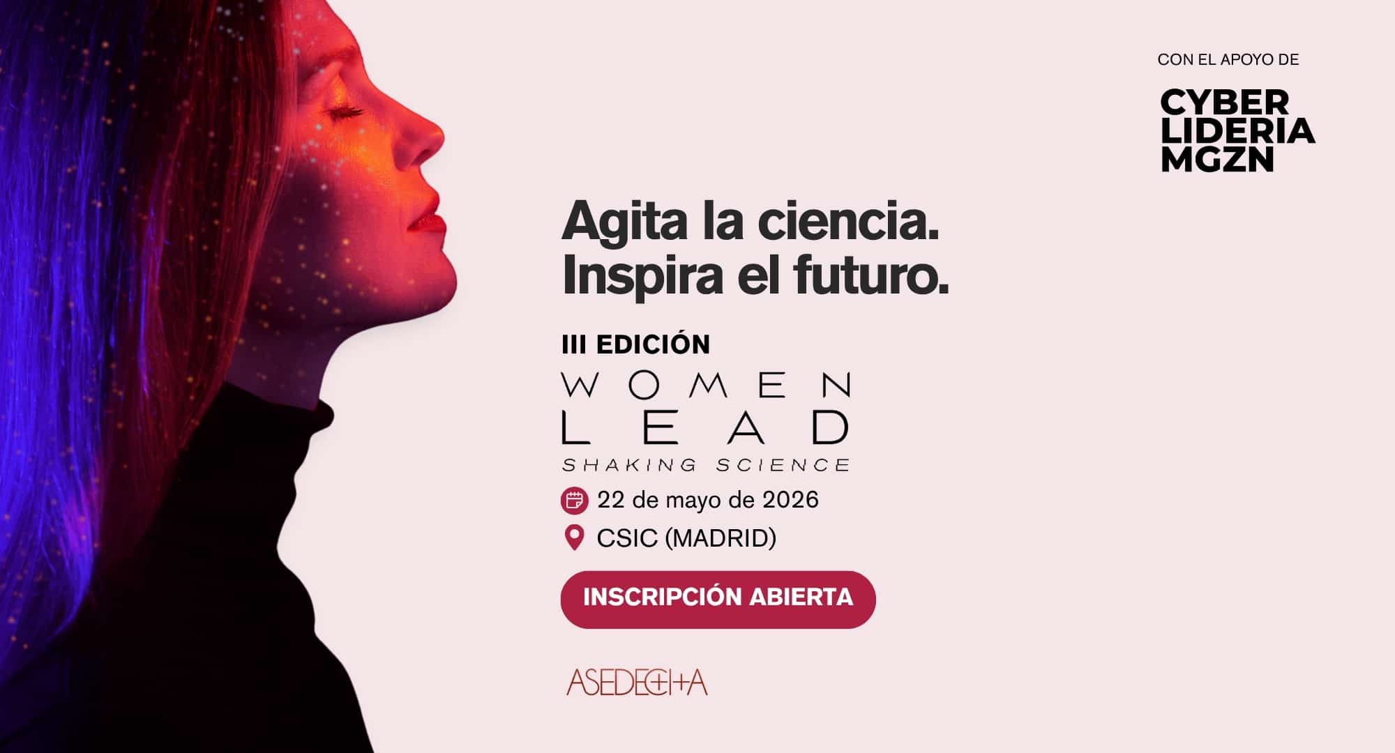 Women Lead – Shaking Science 2026 reunirá a referentes del liderazgo femenino en ciencia e innovación
