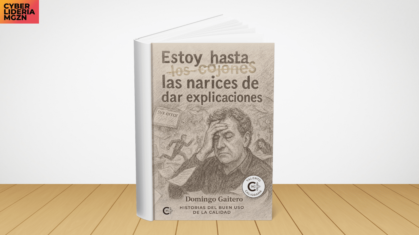 Lectura recomendada: Estoy hasta las narices de dar explicaciones: Historias del buen uso de la calidad